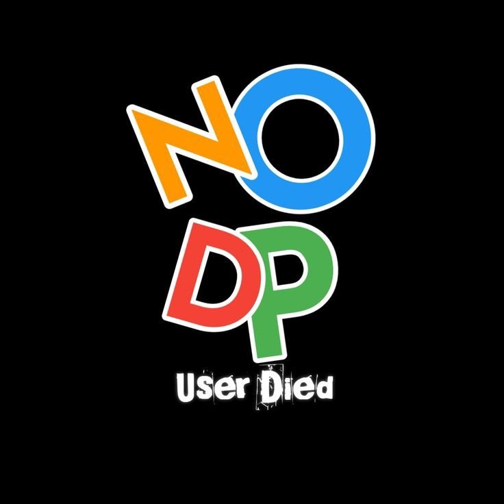 no dp because user died no dp because user died